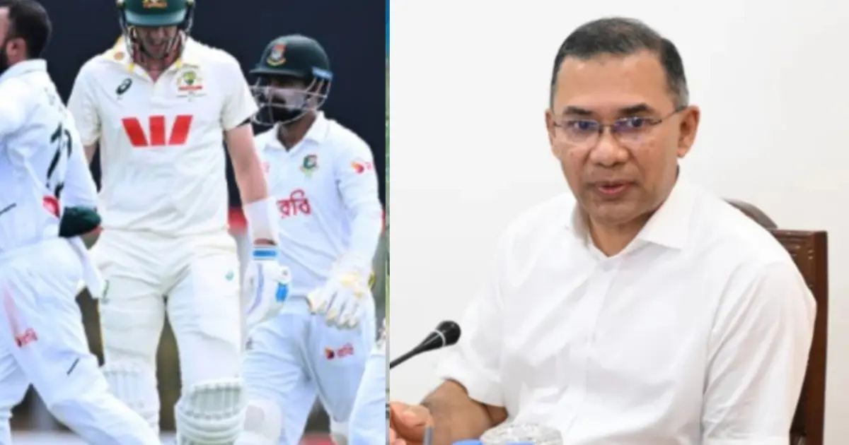 অস্ট্রেলিয়ার মাটিতে ঐতিহাসিক টেস্ট জয়ে টাইগারদের অভিনন্দন জানিয়েছেন প্রধানমন্ত্রী তারেক রহমান